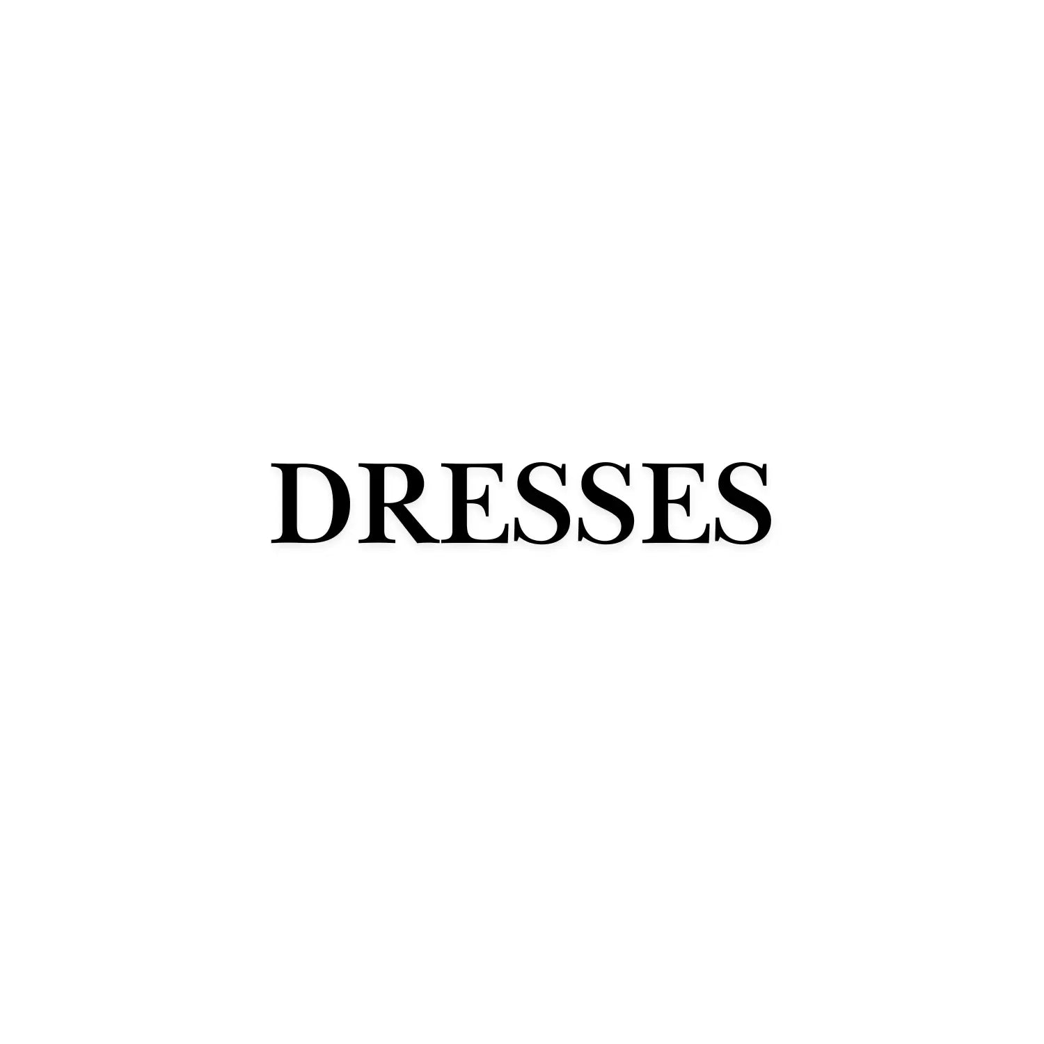 Dresses