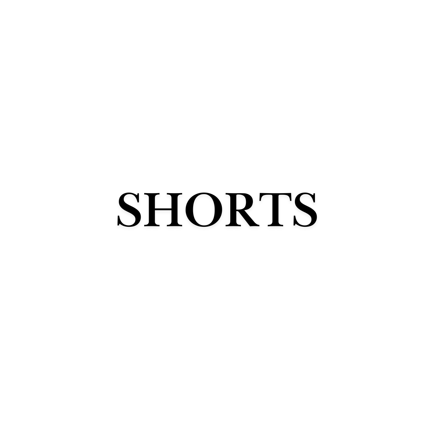 Shorts
